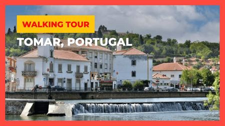 This is a thumbnail for the video: Templarios walking tour in Tomar 🇵🇹 Portugal [4K]